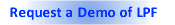 Request a DEMO of LPF
